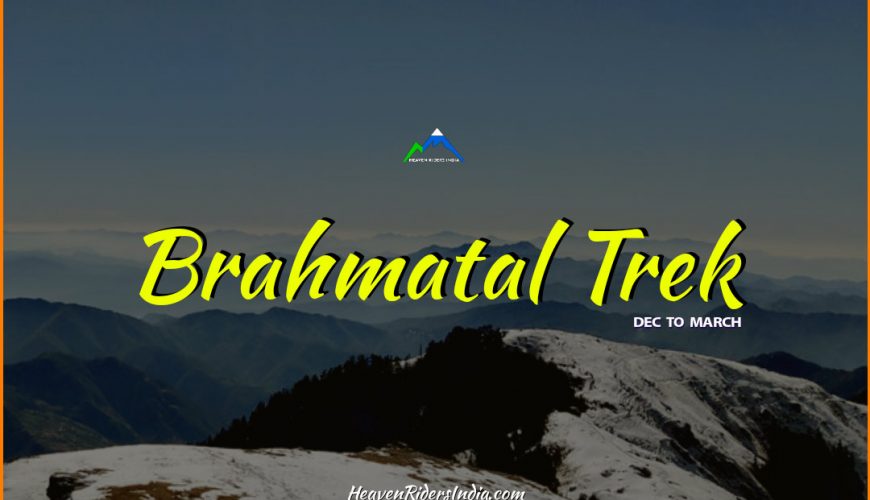 Brahmatal Trek
